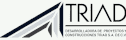 Desarrolladora de Proyectos y Construcciones Triad, S.A. de C.V.